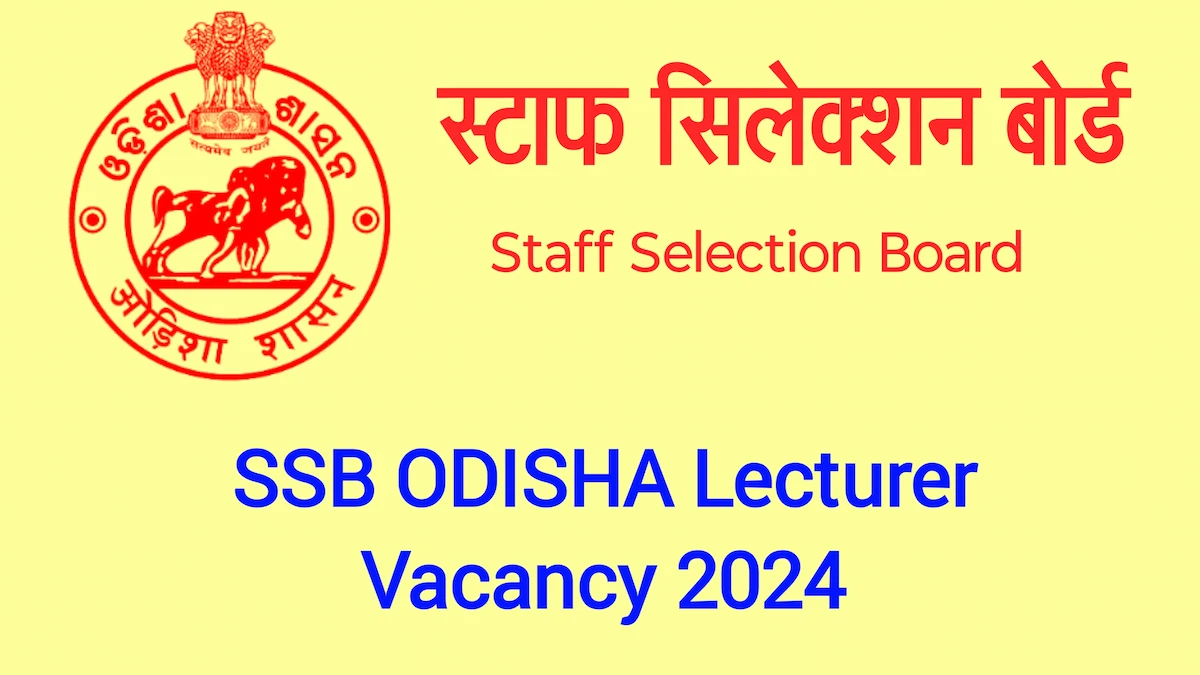 SSB ODISHA Lecturer Recruitment 2024